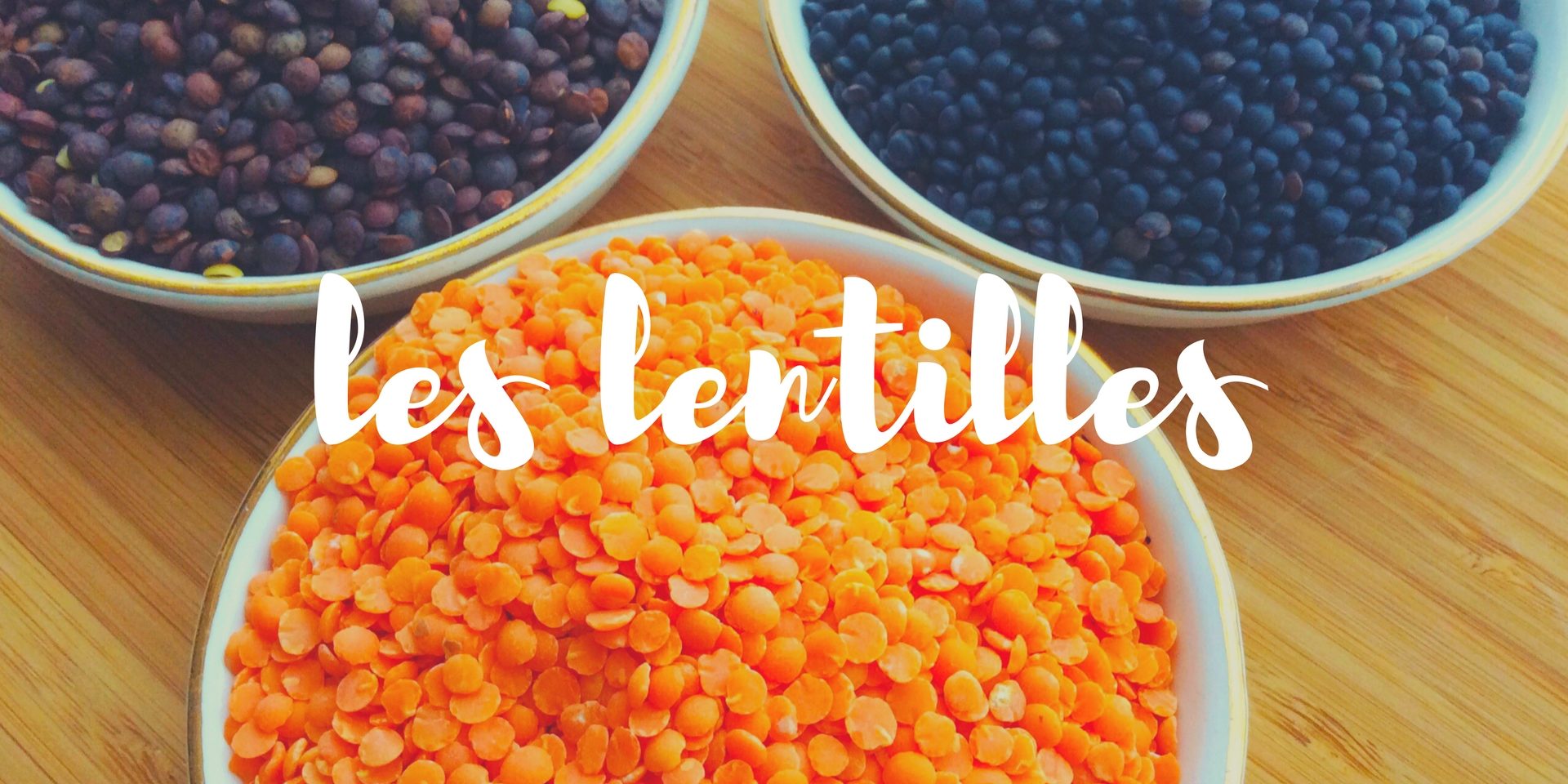 lentilles